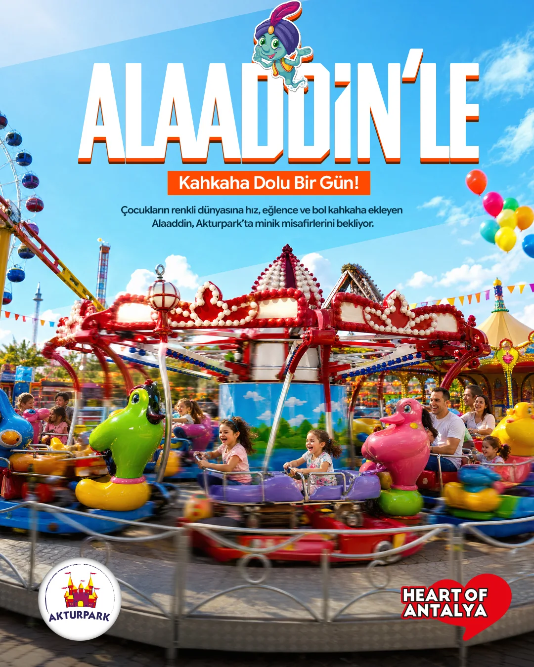 Renkli figürlü çocuk karuseli ve balonlar; "ALAADDİN’LE" başlığı.