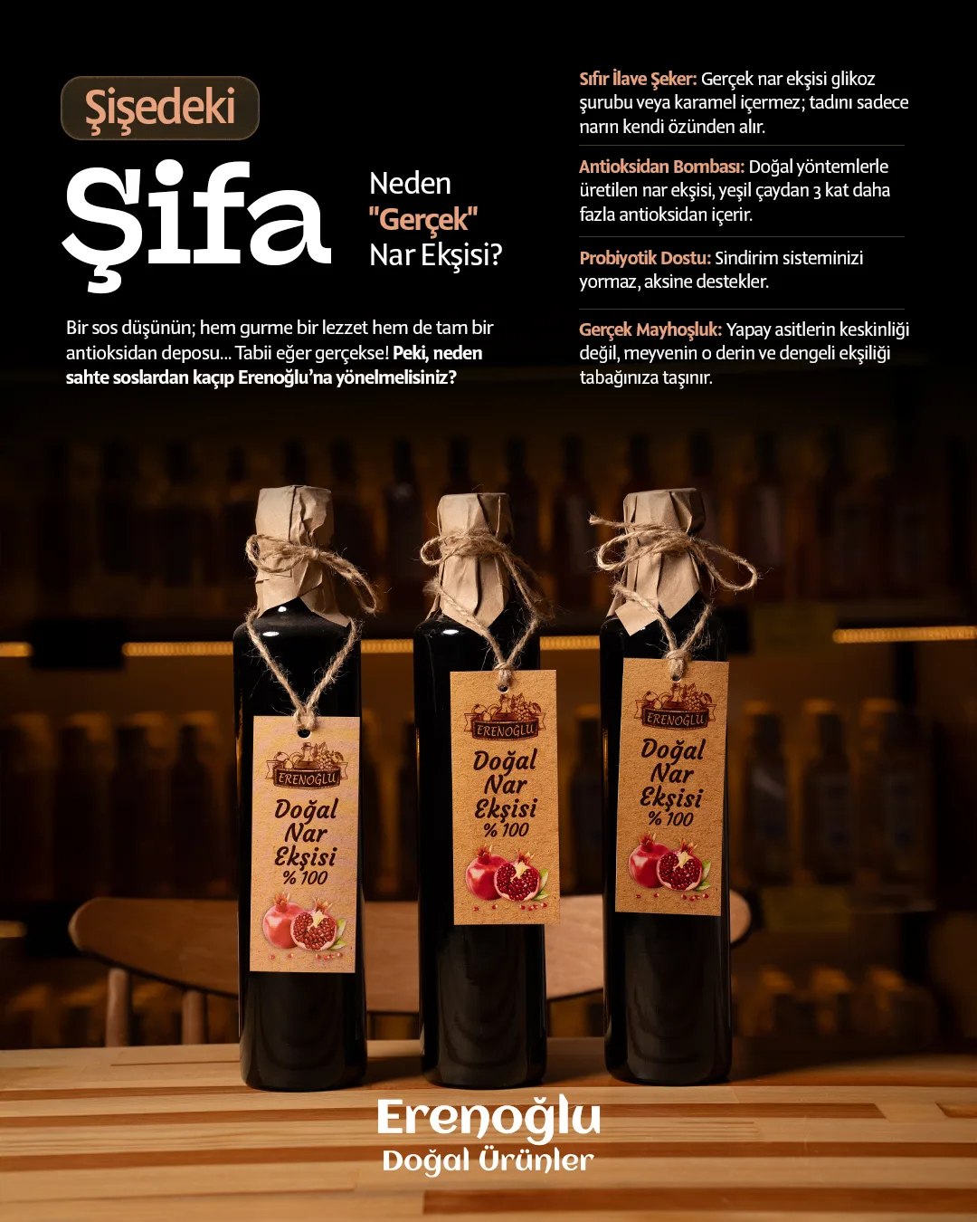 Three bottles of pomegranate molasses on a dark ground; "Şişedeki Şifa" and points explaining real pomegranate molasses.