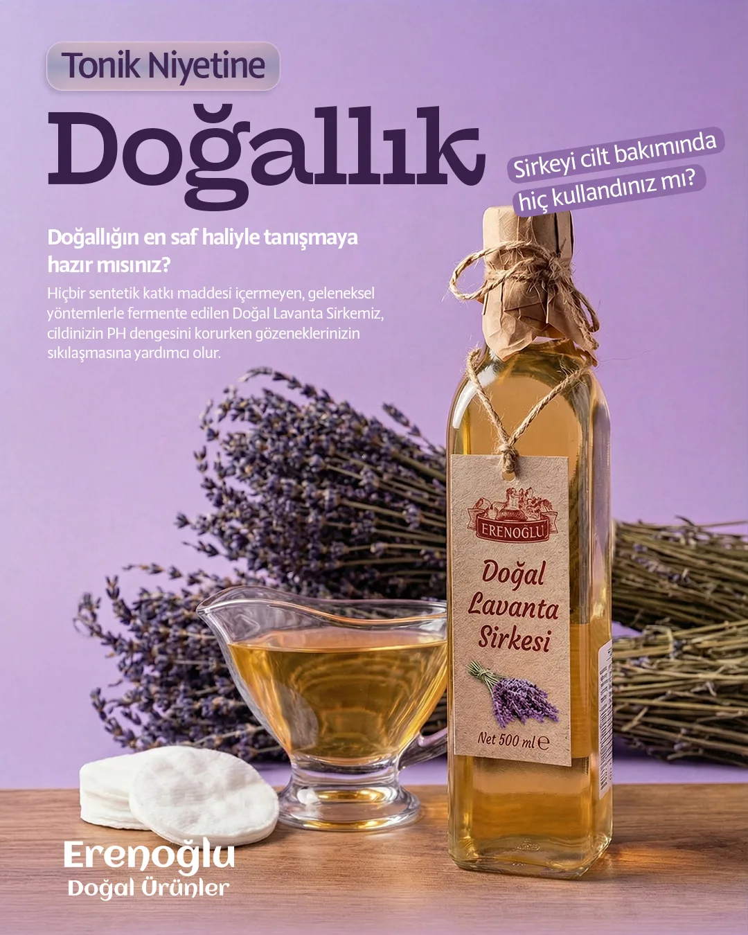 Bunches of lavender and a bottle of lavender vinegar on lilac; "Doğallık" headline.