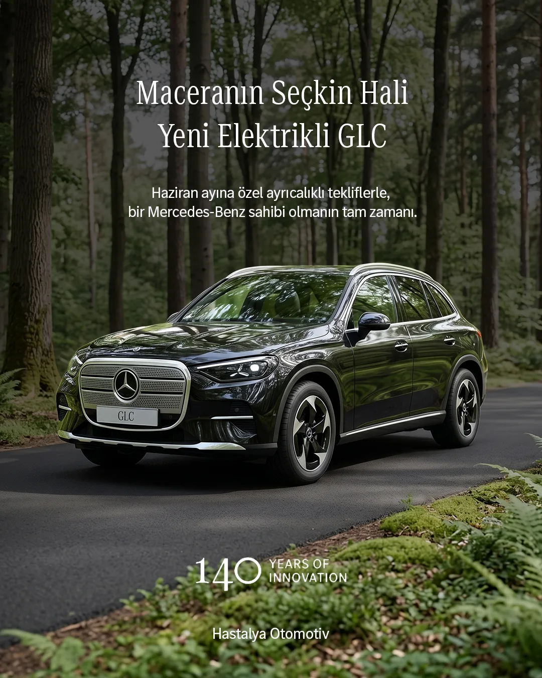 Yosunlu orman yolunda koyu yeşil elektrikli GLC; "Maceranın Seçkin Hali" başlığı.