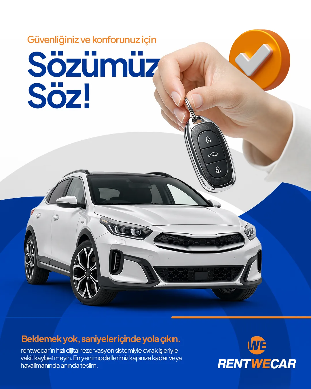 Araç anahtarı uzatan el ve beyaz SUV; "Sözümüz Söz!" başlığı.