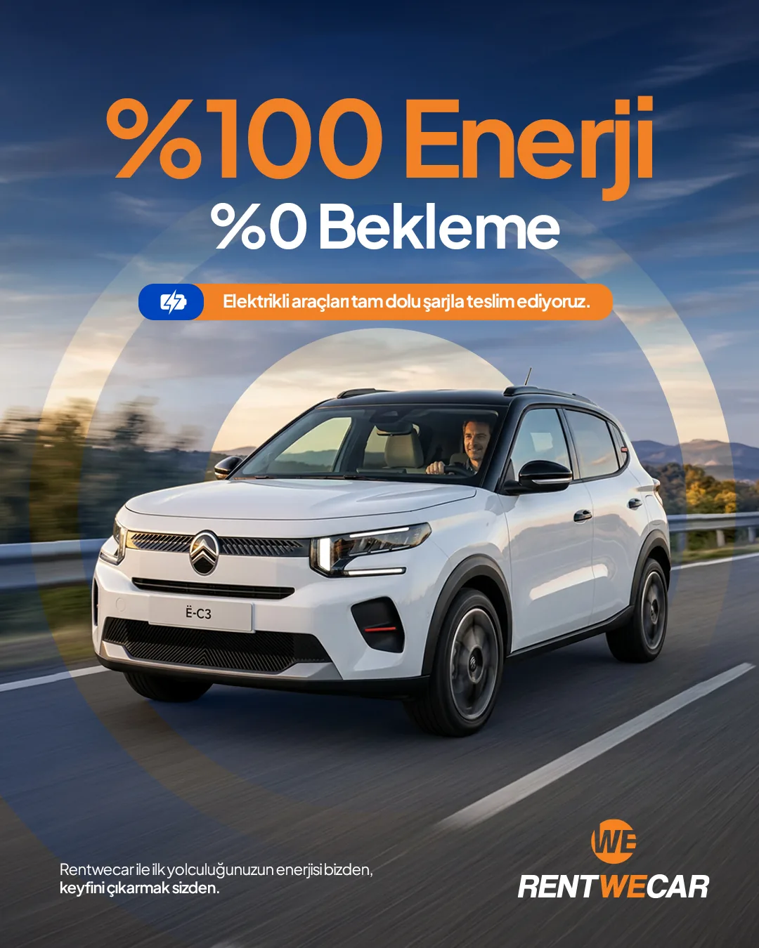 Beyaz elektrikli SUV ve turuncu ışık halkası; "%100 Enerji, %0 Bekleme" başlığı.